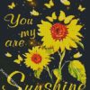 you are my sunshine diamond painting