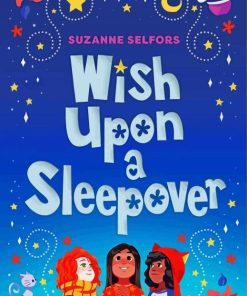Wish Upon a Sleepover diamond painting