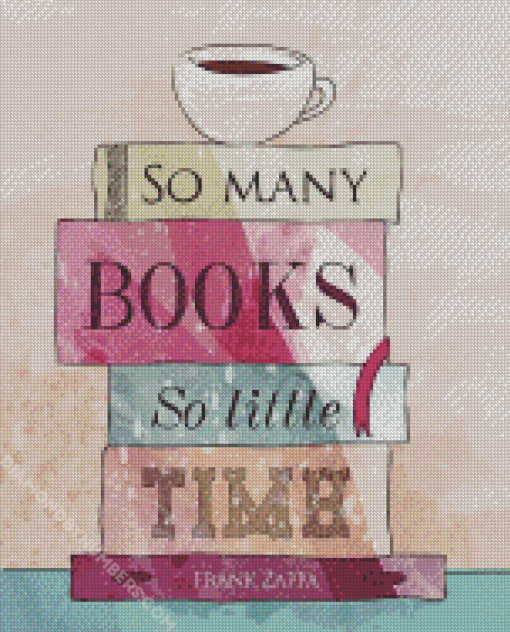 So Many Books So Little Time Illustration diamond paintings