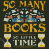 So Many Books So Little Time Illustration diamond paintings