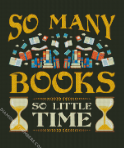 So Many Books So Little Time Illustration diamond paintings