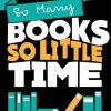 So Many Books So Little Time diamond paintings