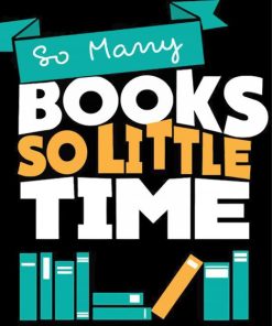 So Many Books So Little Time diamond paintings