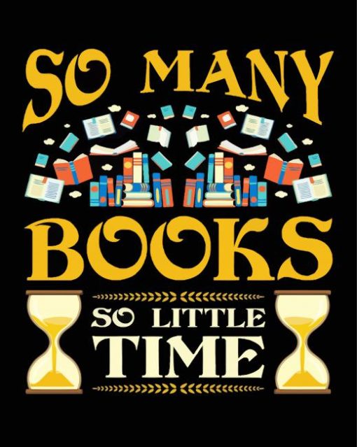 So Many Books So Little Time Illustration diamond paintings