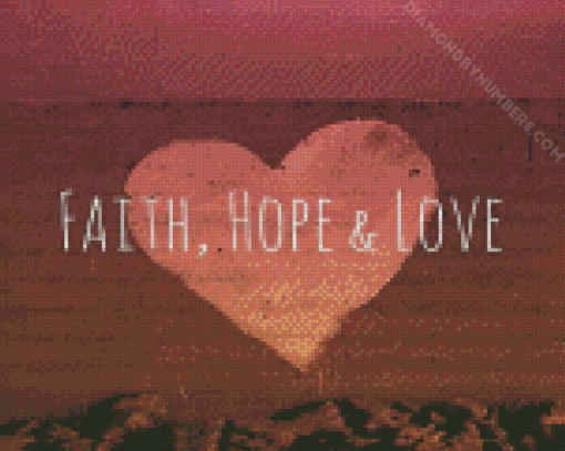 Faith Hope And Love diamond paintings